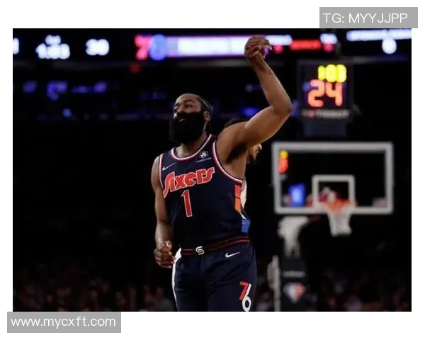 哈登状态急剧下滑76人续约四年一亿六千万计划面临挑战